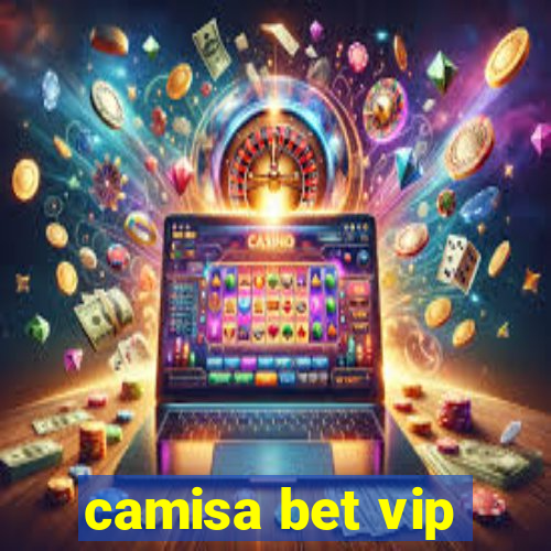 camisa bet vip